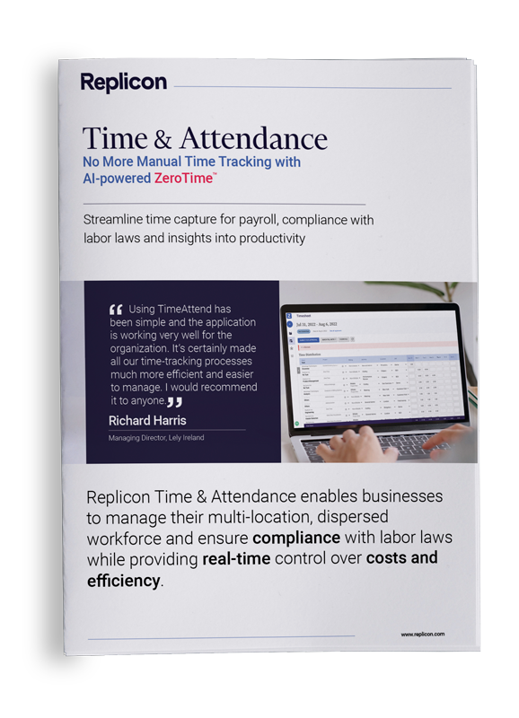 Time & Attendance Datasheet: Improve Productivity and Simplify Labor Law Compliance with Replicon