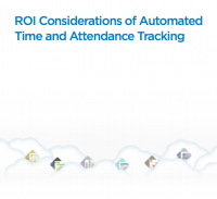 ROI Considerations of Automated Time and Attendance Tracking