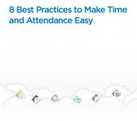 Eight Best Practices to Make Time and Attendance Easy