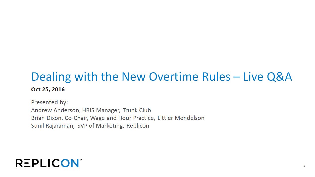 Dealing with the New Overtime Rules – Q&A