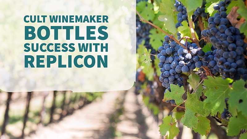 Cult Winemaker Bottles Success with Replicon