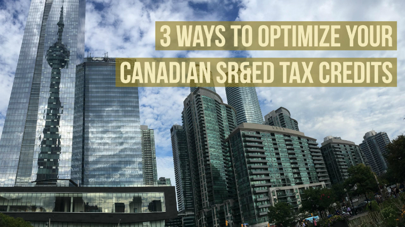 3 ways to optimize your Canadian SR&ED tax credits