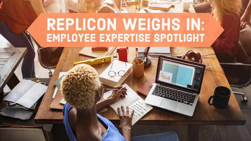 Replicon weighs in: Employee expertise spotlight