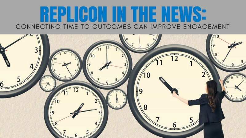 Replicon In the News: Connecting Time to Outcomes Can Improve Engagement