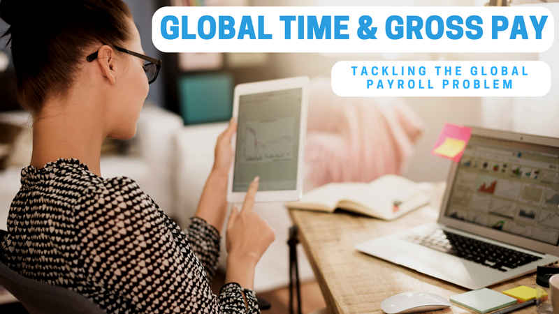 Global Time and Gross Pay: Tackling the Global Payroll Problem (3/3)