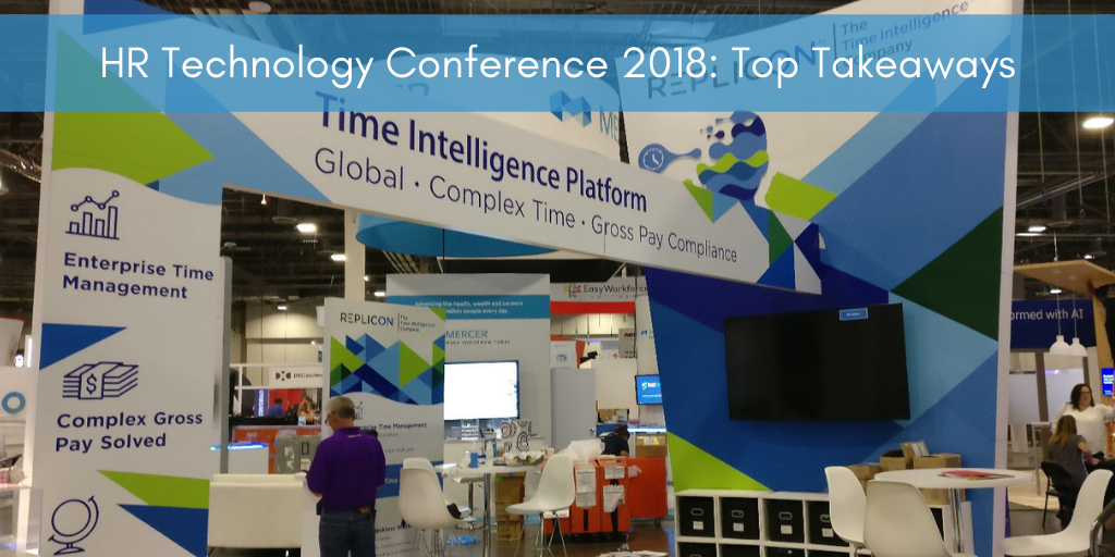 HR Technology Conference 2018: Top Takeaways