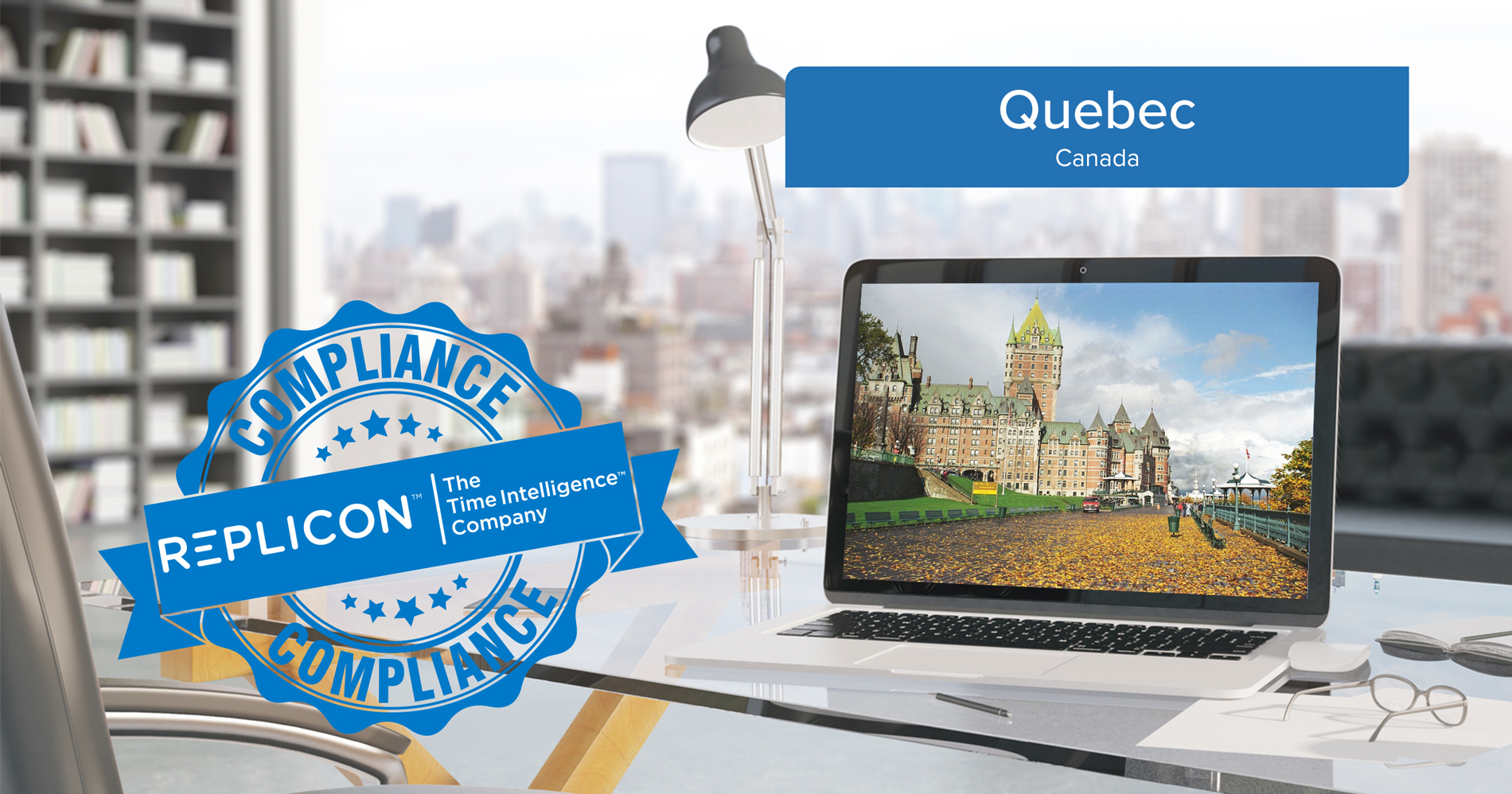 Global Compliance Desk – Quebec, Canada