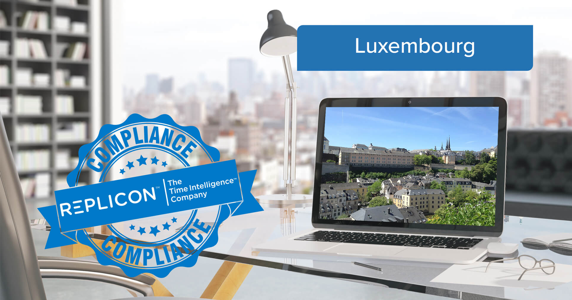Global Compliance Desk – Luxembourg