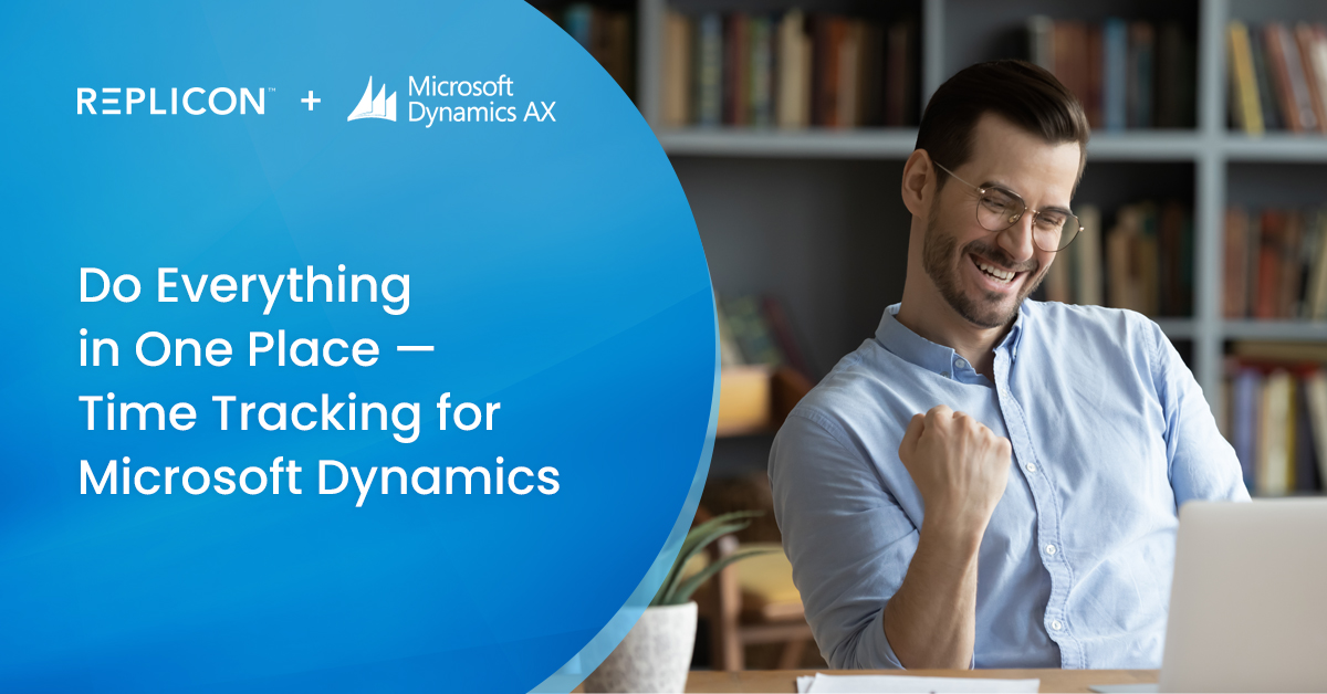 Do Everything in One Place — Time Tracking for Microsoft Dynamics