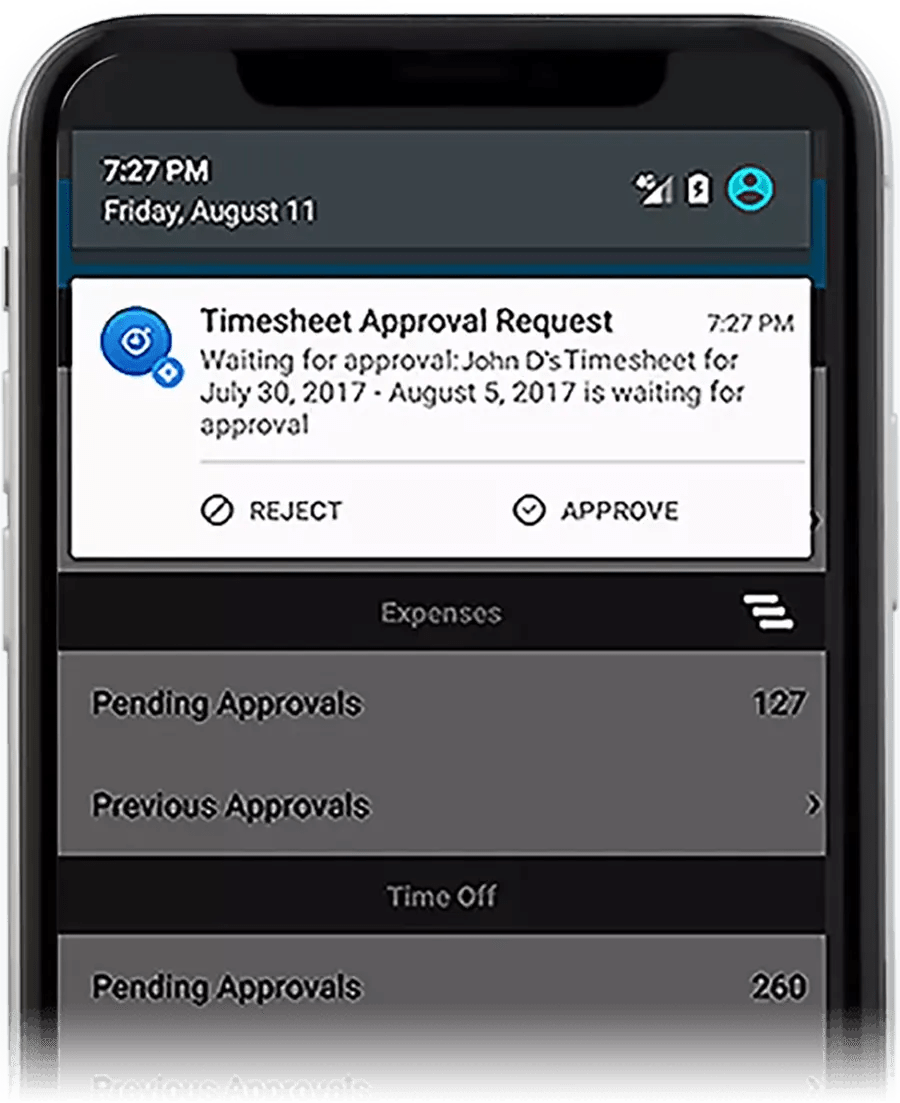 Approval or rejection of timesheets can be performed directly from the push notification