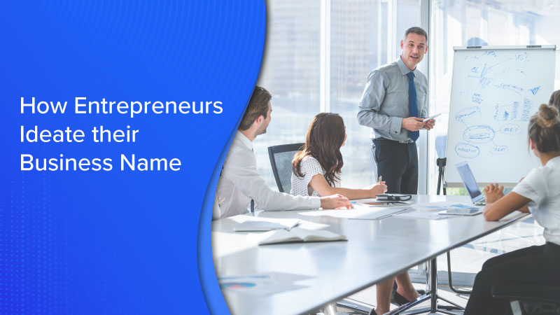 How-Entrepreneurs-Ideate-their-Business-Name