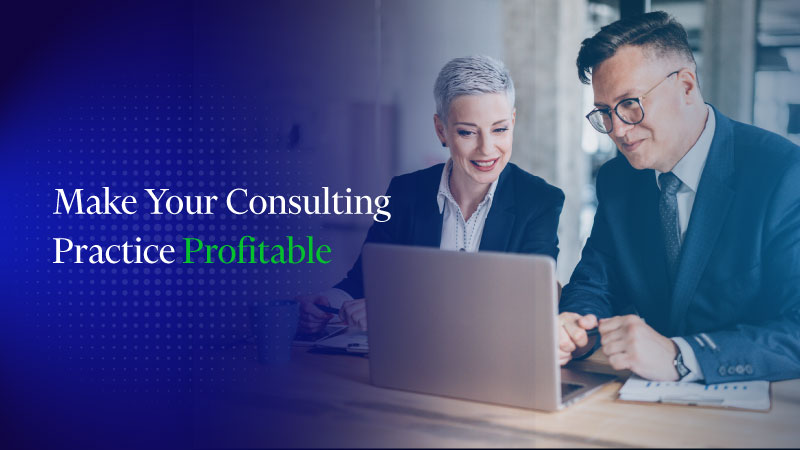 Make Your Consulting Practice Profitable