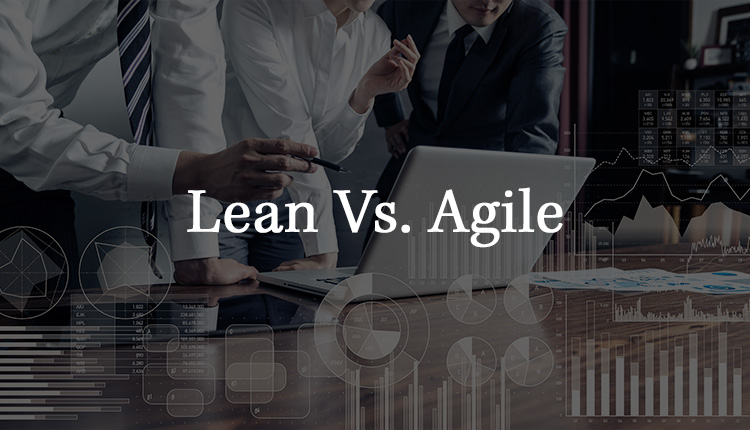 Difference between Lean and Agile