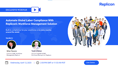 Automate Global Labor Compliance With Replicon’s Workforce Management Solution