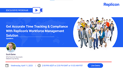 Get Accurate Time Tracking & Compliance With Replicon’s Workforce Management Solution