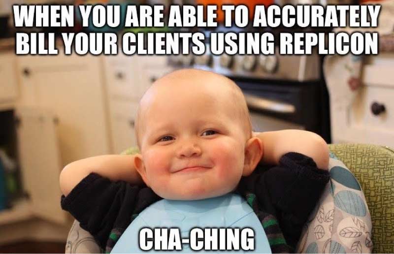Image of satisfied baby meme with the title “When you're able to accurately bill your clients using Replicon”  and the satisfied baby caption is given as 
