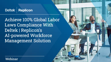 Achieve 100% Global Labor Laws Compliance With Deltek | Replicon’s AI-powered Workforce Management Solution