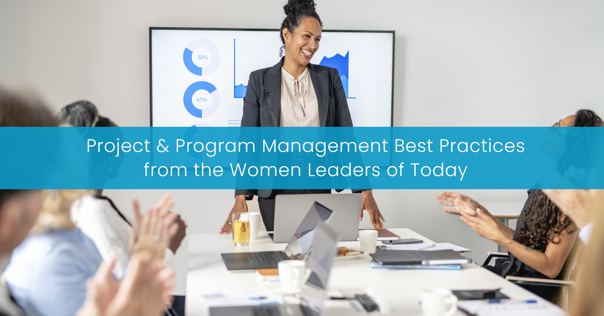 Project & Program Management Best Practices from Women Leaders